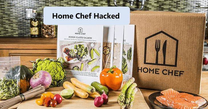 Home Chef data breach: Hacker sells 8M user records