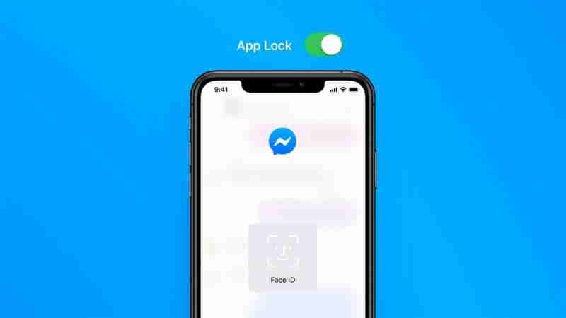 Facebook Rolls Out App Lock And New Privacy Settings For Messenger On iOS