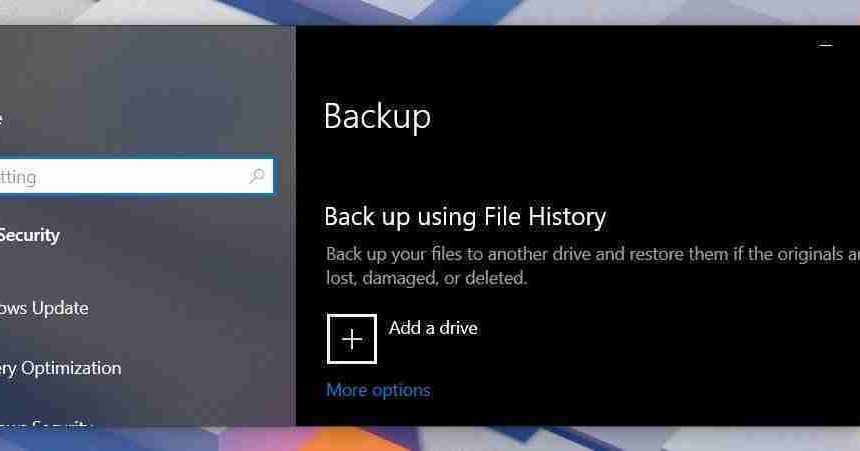 How To Use Windows 10 File History To Make Secure Backups