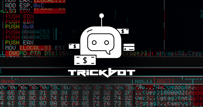 TrickBot Turns 100: Latest Malware Released With New features