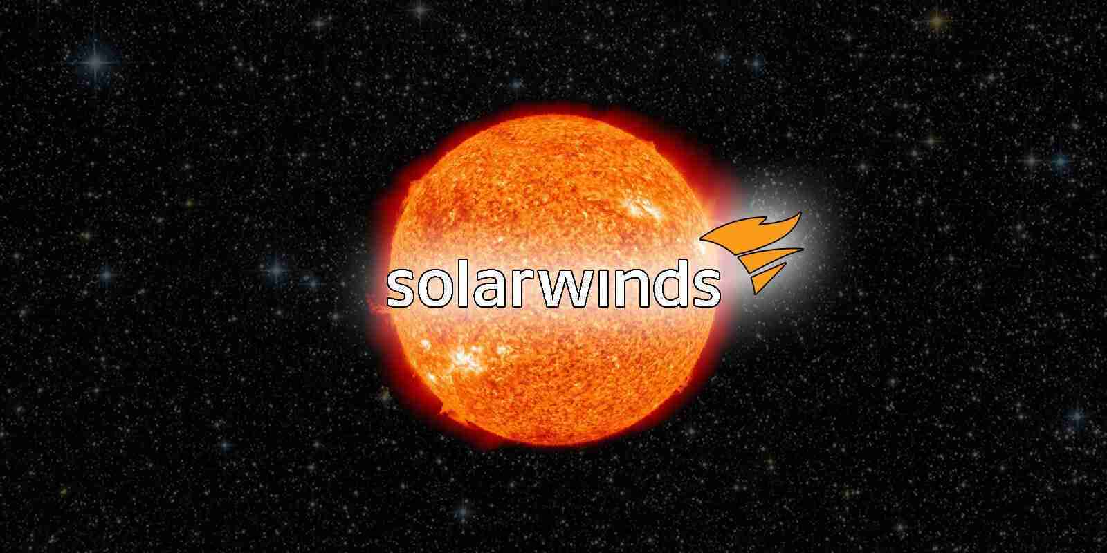 The SolarWinds Cyberattack: The Hack, The Victims, And What We Know