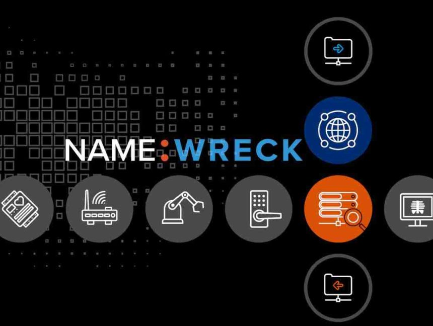 NAME:WRECK DNS Vulnerabilities Affect Over 100 Million Devices