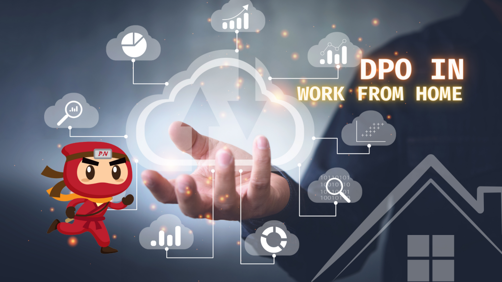 The role of a DPO during work from home is as important as ever in the midst of the pandemic