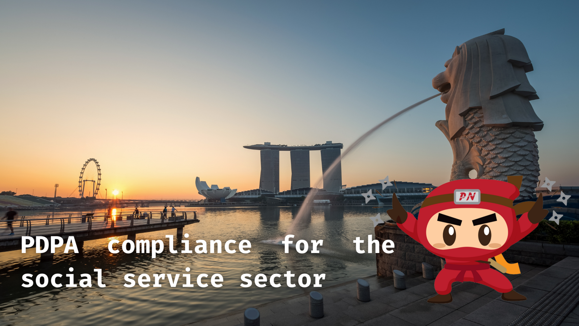 PDPA compliance for the social service sector