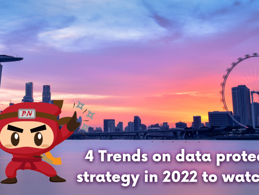 4 Trends on data protection strategy in 2022 to watch for