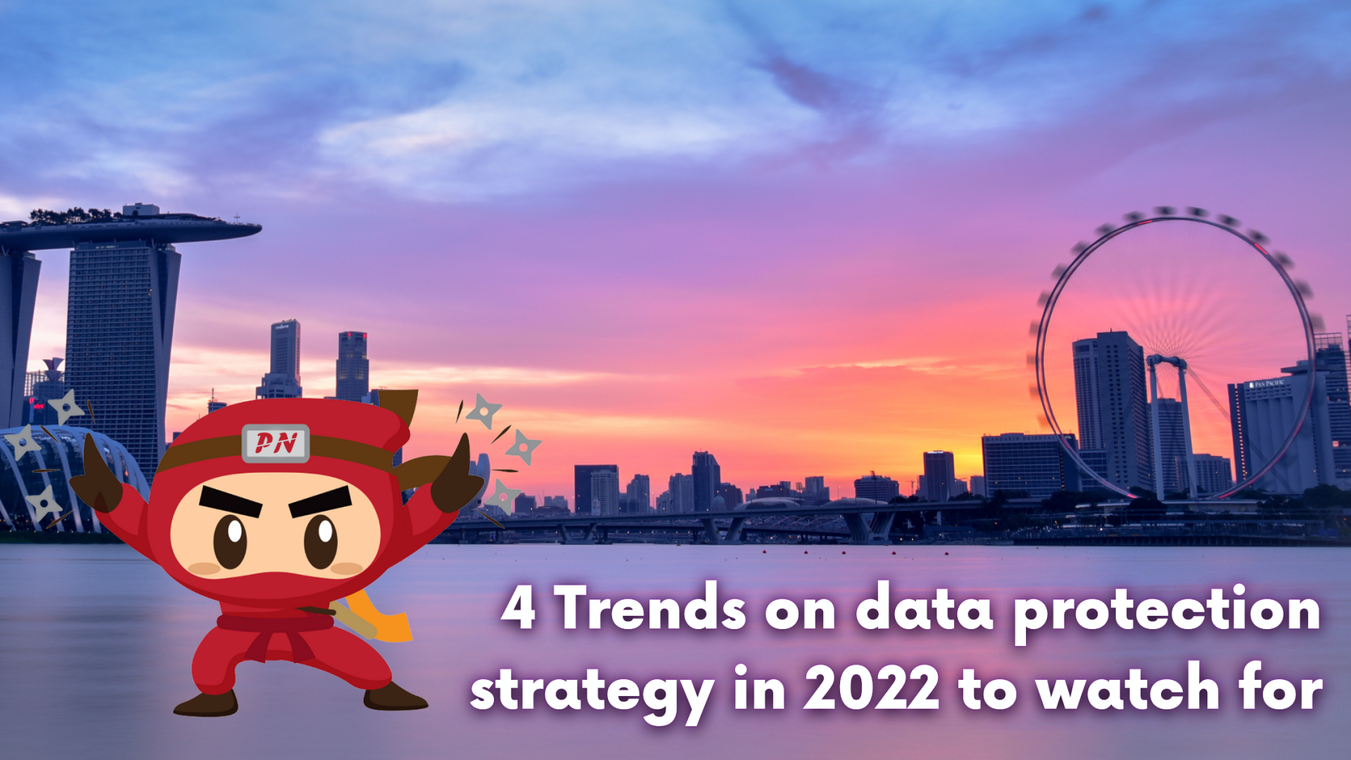 4 Trends on data protection strategy in 2022 to watch for