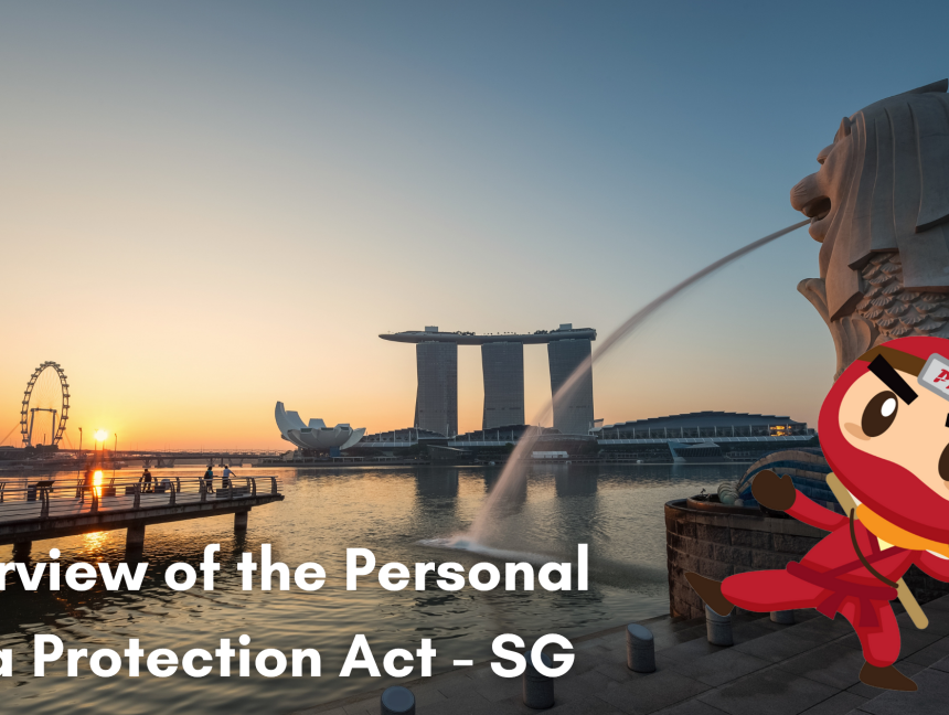 Overview of the Personal Data Protection Act – SG