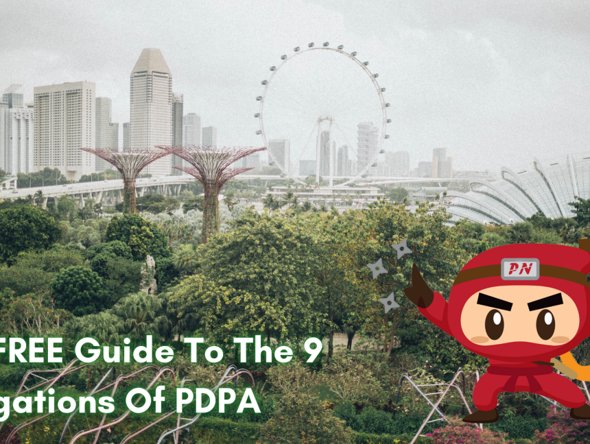 The FREE Guide To The 9 Obligations Of PDPA