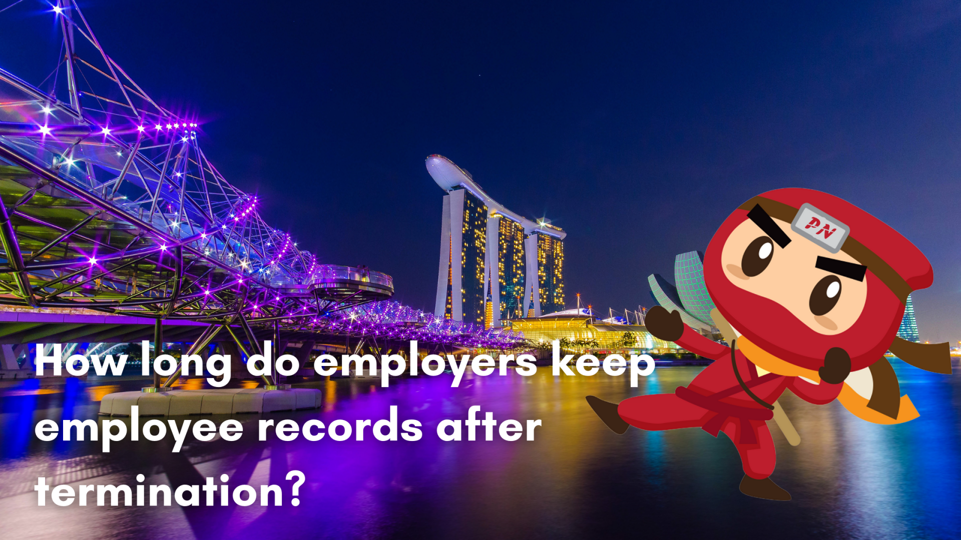 How long do employers keep employee records after termination?