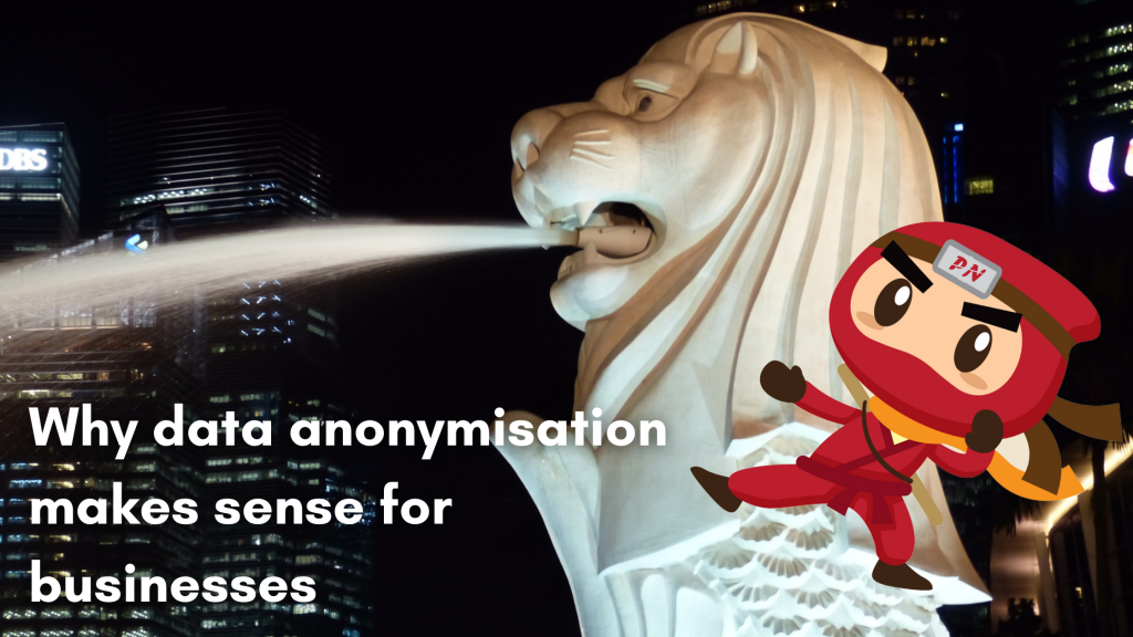 why data anonymisation
