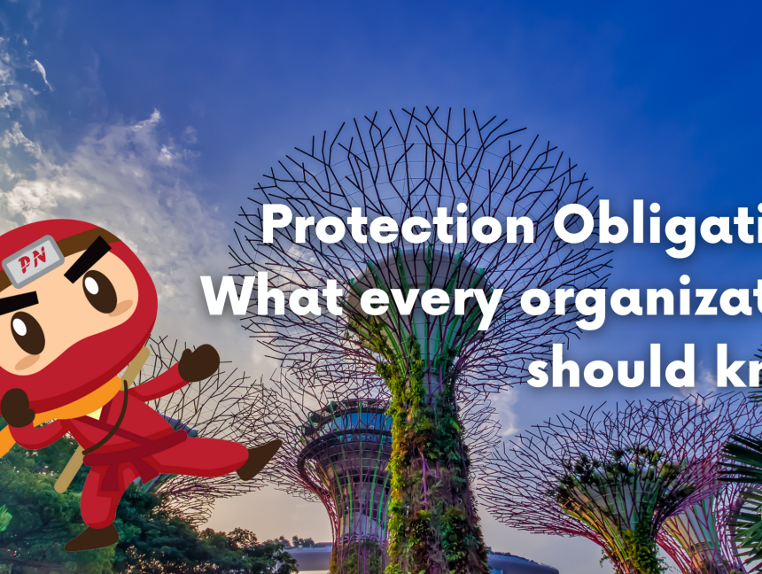 Protection Obligation: What every organization should know