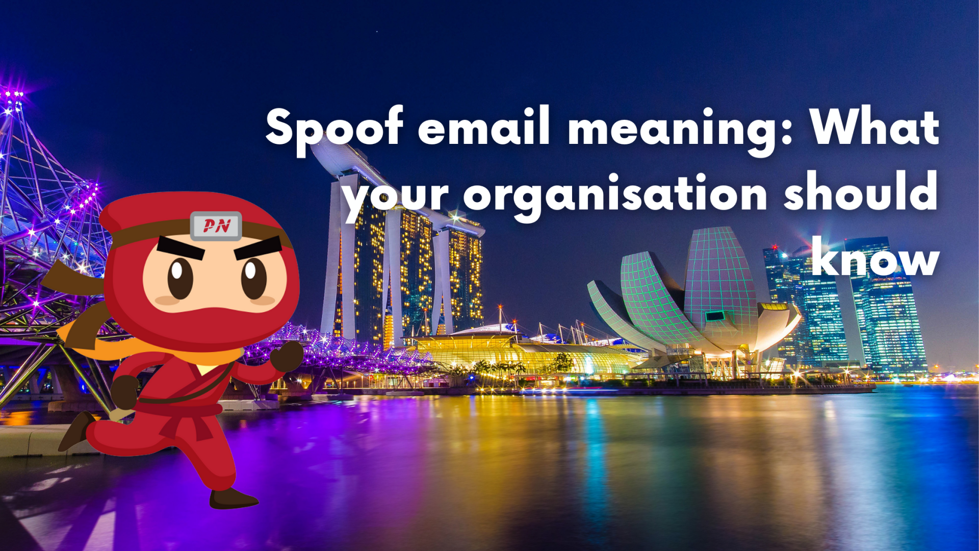 Spoof email meaning: What your organisation should know