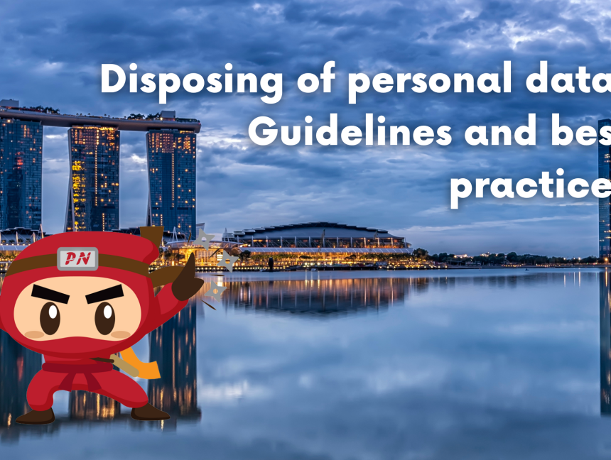 Guidelines and best practices in disposing of personal data