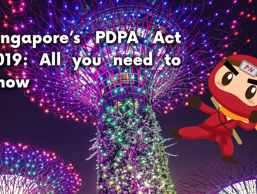 Singapore’s PDPA Act 2019: All you need to know