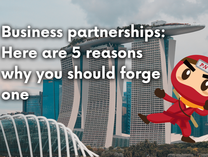 Business partnerships: Here are 5 reasons why you should forge one