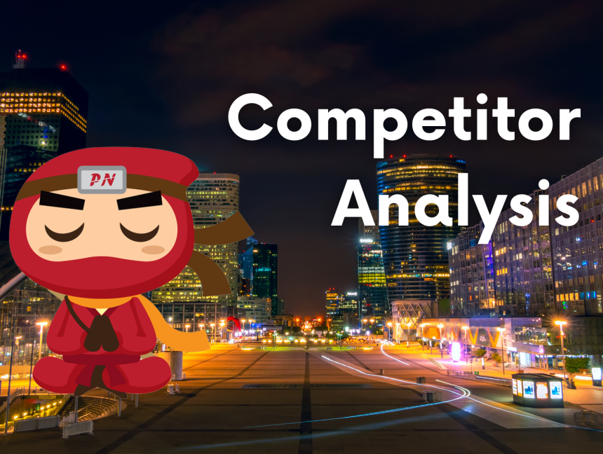 9 reasons why a competitor analysis is important for your business