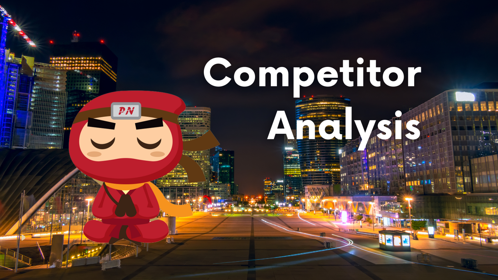 9 reasons why a competitor analysis is important for your business