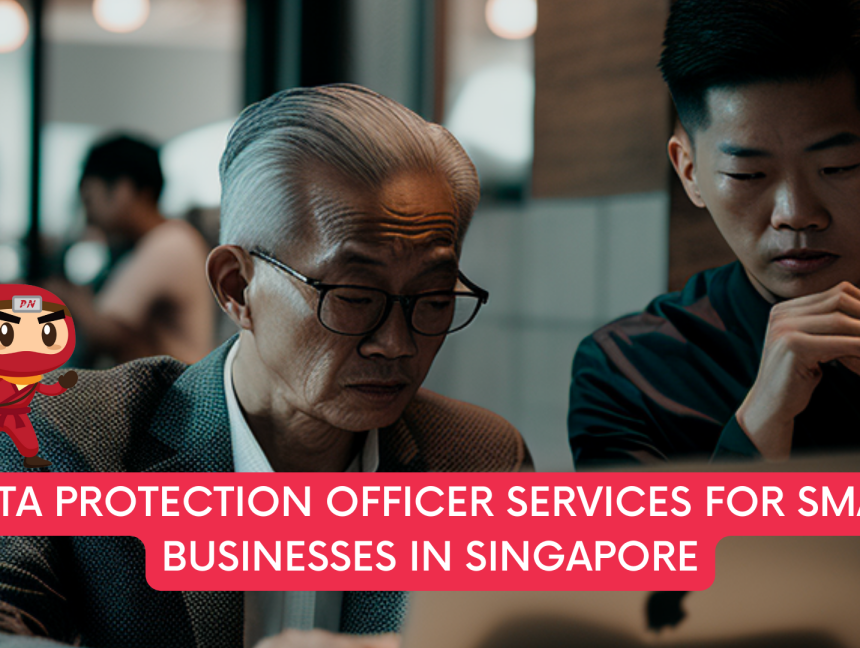 Data protection officer services for small businesses in Singapore