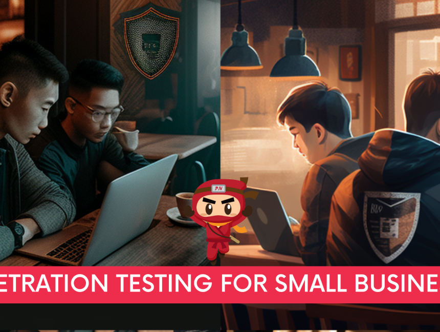 Penetration testing for small businesses