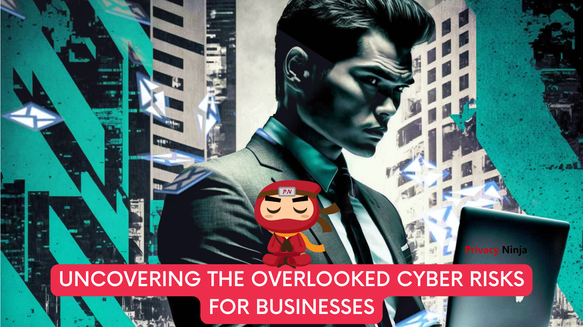 Maximize your security: Identifying and preventing overlooked cyber risks for businesses