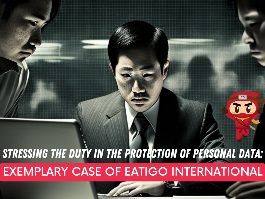 Stressing the duty in the protection of personal data-Exemplary case of Eatigo International