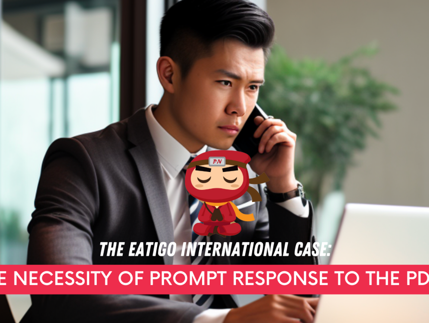 The necessity of a prompt response to the PDPC-Eatigo International