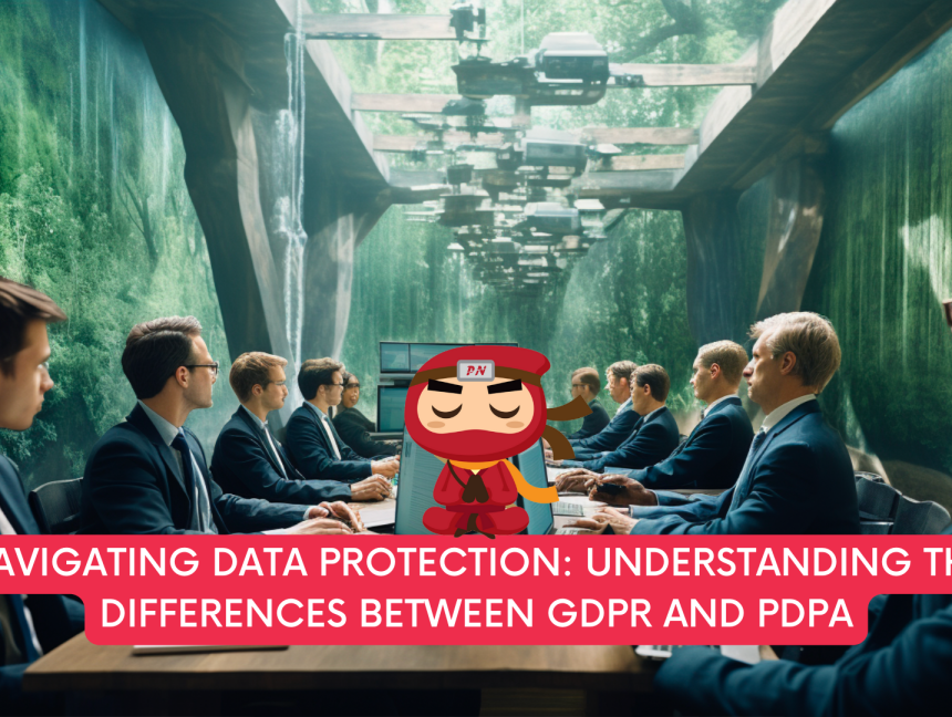 Navigating Data Protection: Understanding the Differences Between GDPR and PDPA