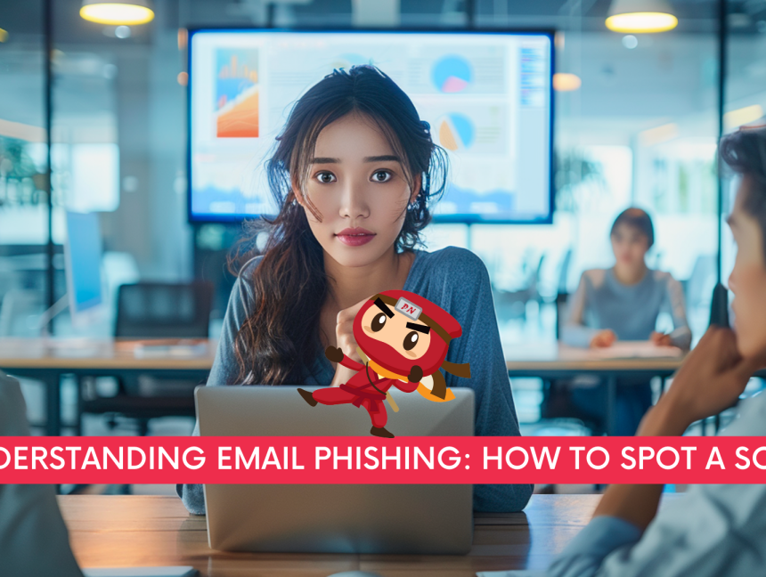 Understanding Email Phishing: How to Spot a Scam