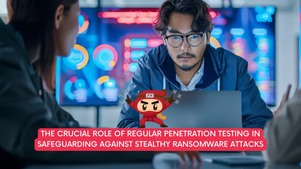 Crucial Role of Regular Penetration Testing